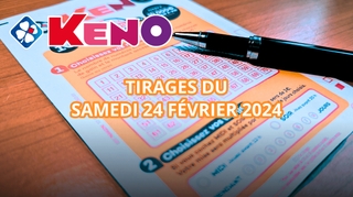 Résultats Keno : Tirages du samedi 24 février 2024