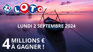 Le Grand Jackpot Loto de 4 Millions d'Euros ce 2 Septembre !