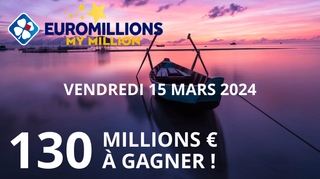 Décrochez le Jackpot Euromillions : 130 millions d'euros disponibles ce 15 mars !