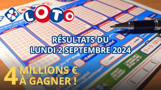 Résultats Loto : Tirage du lundi 2 septembre 2024