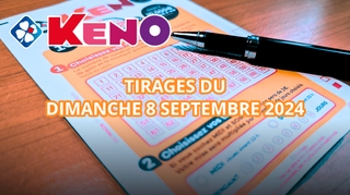 Résultats Keno : Tirages du dimanche 8 septembre 2024