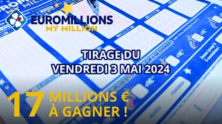 Résultats EuroMillions : Tirage du vendredi 3 mai 2024