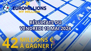 Résultats EuroMillions : Tirage du vendredi 10 mai 2024