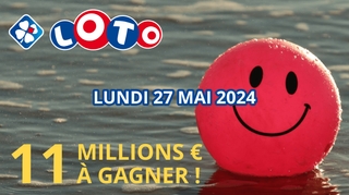 Jackpot Loto du lundi 27 mai : 11 millions d'euros à remporter !