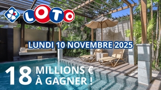 Loto : Un jackpot exceptionnel de 18 millions d'euros ce 10 novembre !