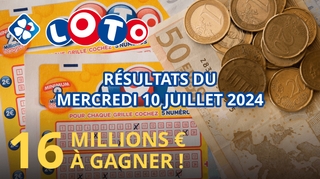 Résultats Loto : Tirage du mercredi 10 juillet 2024