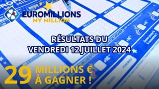 Résultats EuroMillions : Tirage du vendredi 12 juillet 2024