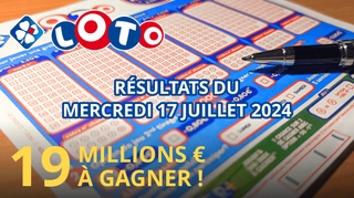 Résultats Loto : Tirage du mercredi 17 juillet 2024