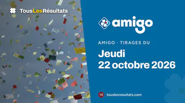 Résultats Amigo du jeudi 22 octobre 2026