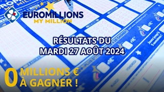 Résultats EuroMillions : Tirage du mardi 27 août 2024