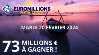 Euromillions : Tentez votre chance au tirage exceptionnel de 73 millions d'euros ce mardi 20 février !
